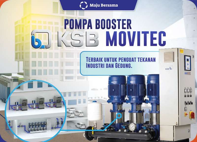 Pompa Booster KSB Movitec - Terbaik untuk penguat tekanan air Industri dan Gedung